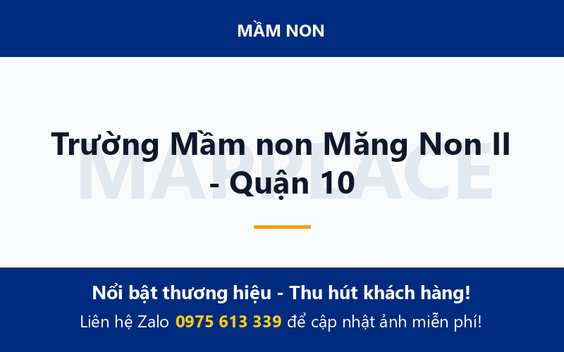 Trường Mầm non Măng Non II - Quận 10