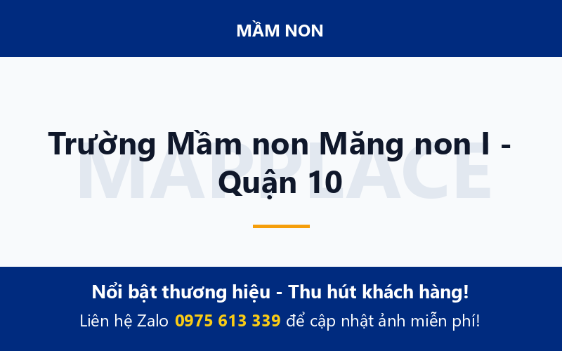 Trường Mầm non Măng non I - Quận 10