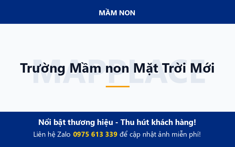 Trường Mầm non Mặt Trời Mới