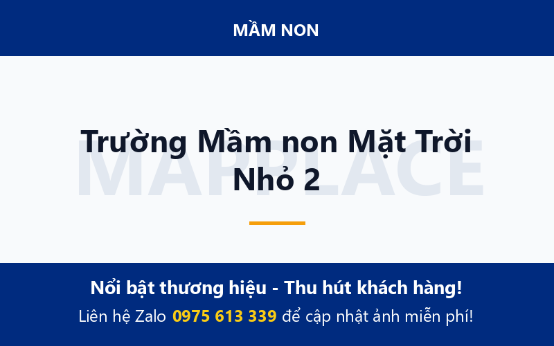 Trường Mầm non Mặt Trời Nhỏ 2