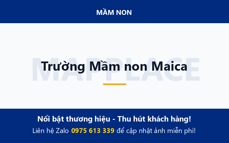 Trường Mầm non Maica