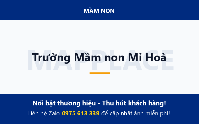 Trường Mầm non Mi Hoà