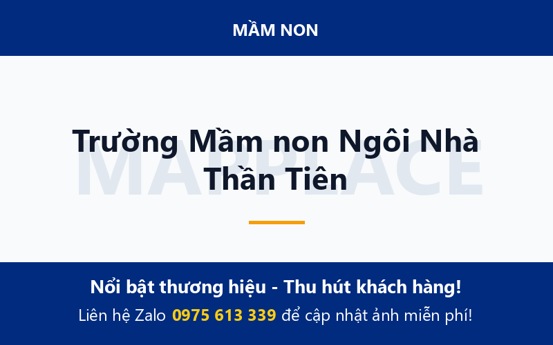 Trường Mầm non Ngôi Nhà Thần Tiên