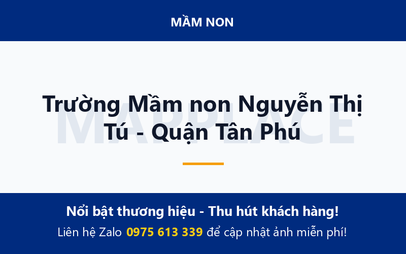 Trường Mầm non Nguyễn Thị Tú - Quận Tân Phú