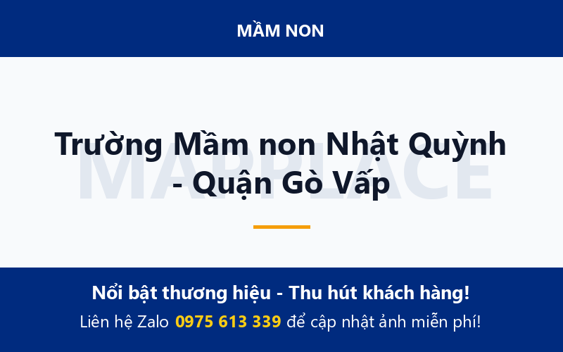 Trường Mầm non Nhật Quỳnh - Quận Gò Vấp