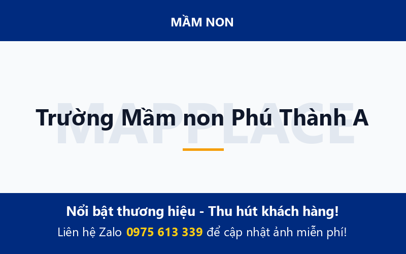 Trường Mầm non Phú Thành A