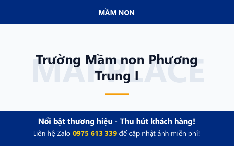 Trường Mầm non Phương Trung I