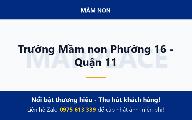 Trường Mầm non Phường 16 - Quận 11