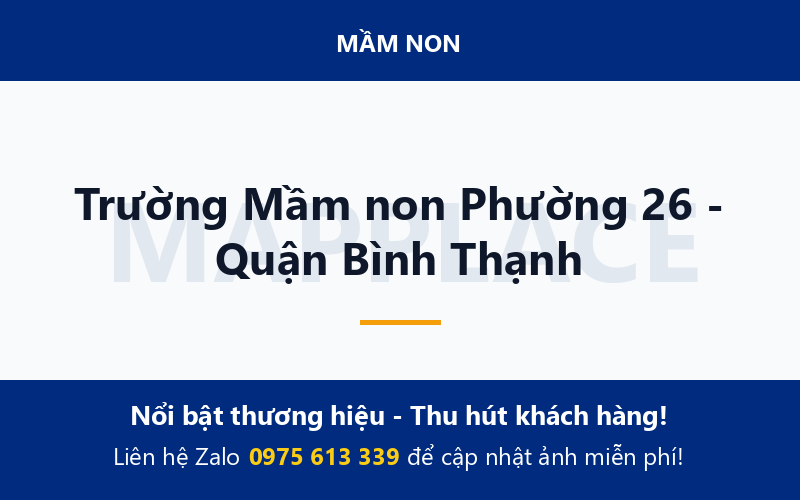 Trường Mầm non Phường 26 - Quận Bình Thạnh