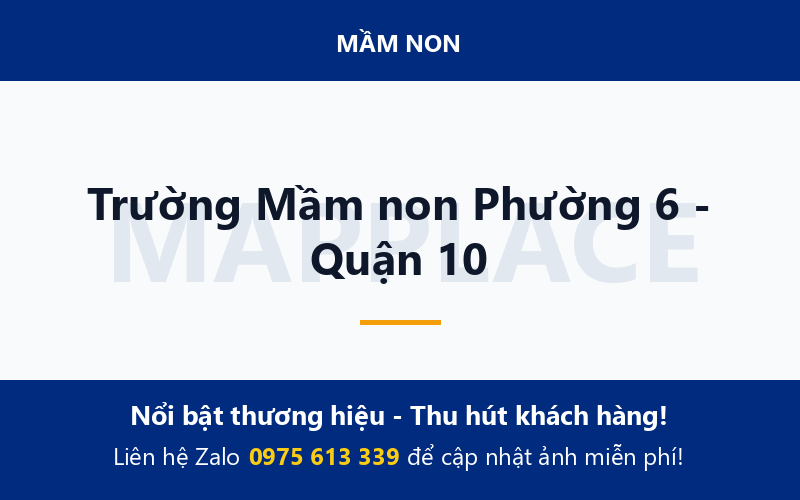Trường Mầm non Phường 6 - Quận 10