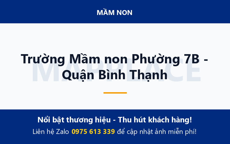 Trường Mầm non Phường 7B - Quận Bình Thạnh