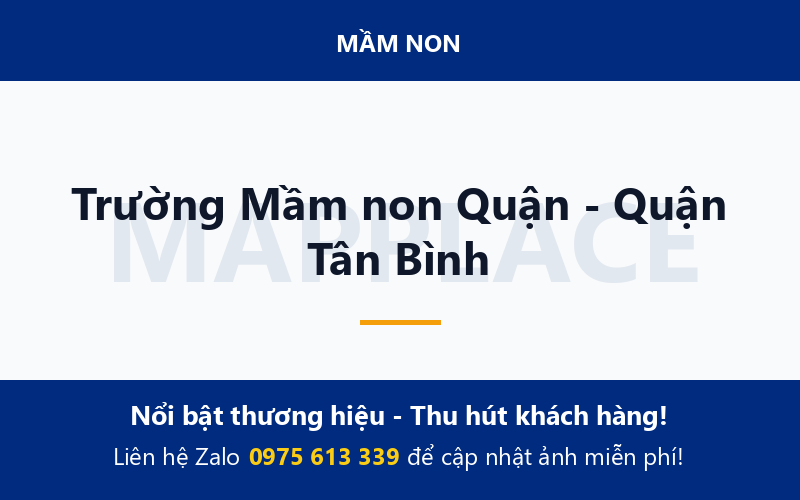 Trường Mầm non Quận - Quận Tân Bình