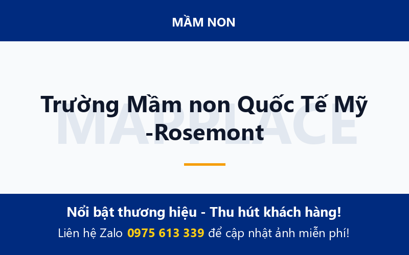 Trường Mầm non Quốc Tế Mỹ -Rosemont