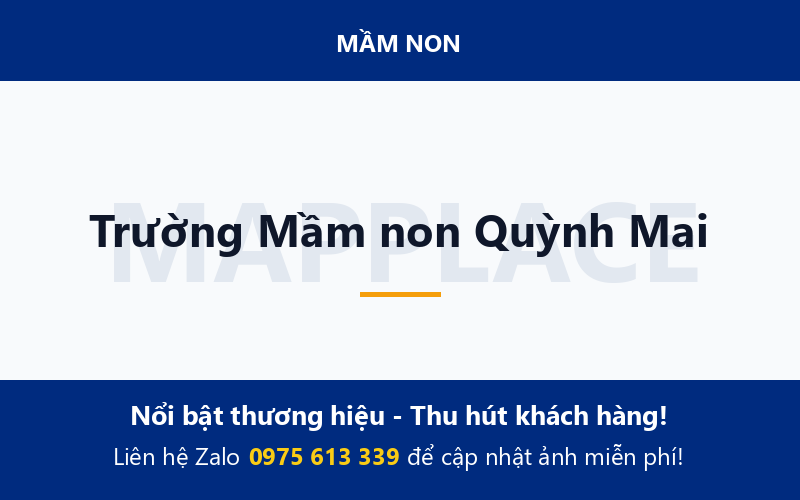 Trường Mầm non Quỳnh Mai