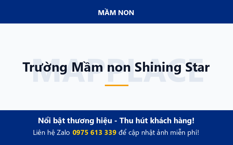 Trường Mầm non Shining Star