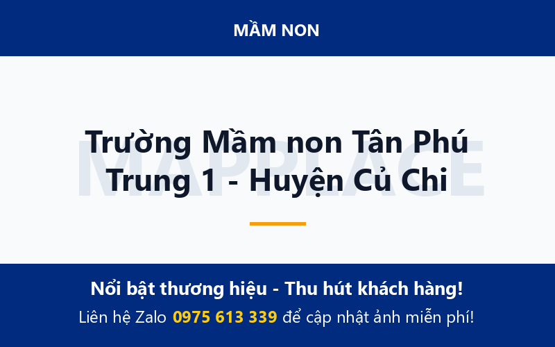 Trường Mầm non Tân Phú Trung 1 - Huyện Củ Chi
