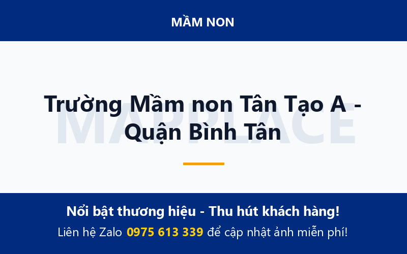 Trường Mầm non Tân Tạo A - Quận Bình Tân