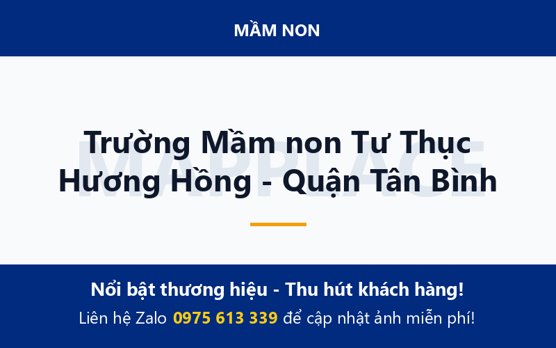 Trường Mầm non Tư Thục Hương Hồng - Quận Tân Bình