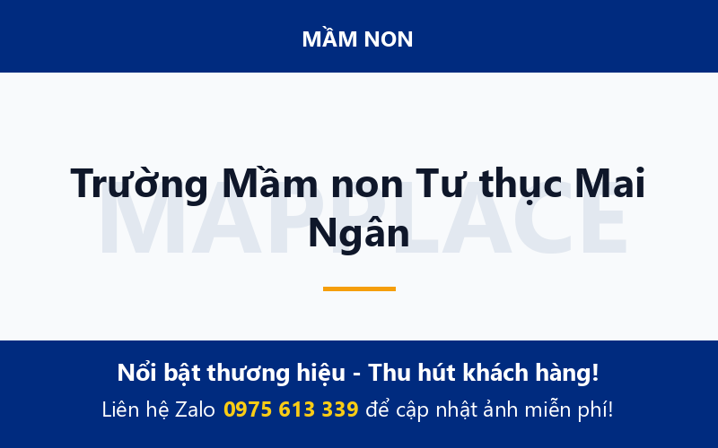 Trường Mầm non Tư thục Mai Ngân
