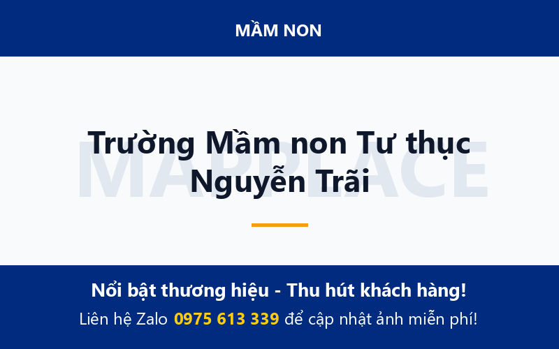 Trường Mầm non Tư thục Nguyễn Trãi