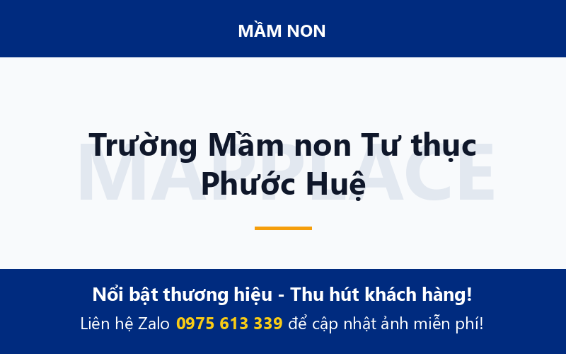 Trường Mầm non Tư thục Phước Huệ