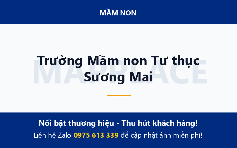 Trường Mầm non Tư thục Sương Mai