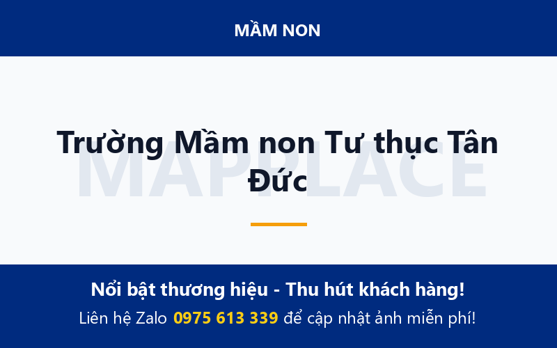 Trường Mầm non Tư thục Tân Đức