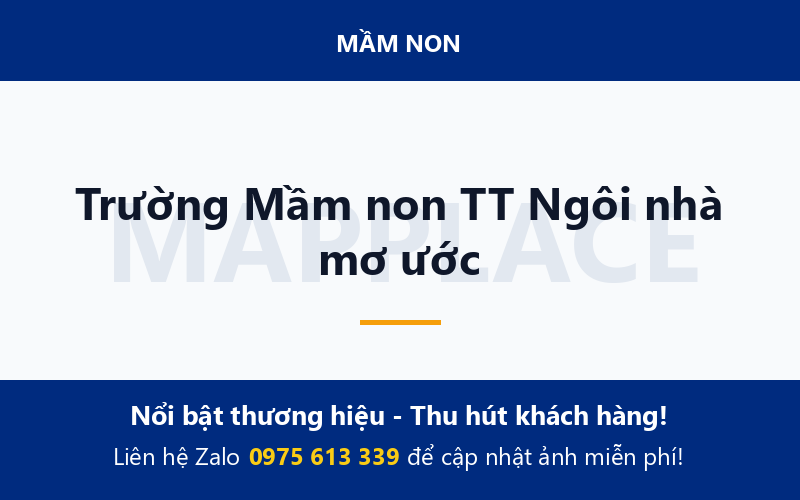Trường Mầm non TT Ngôi nhà mơ ước