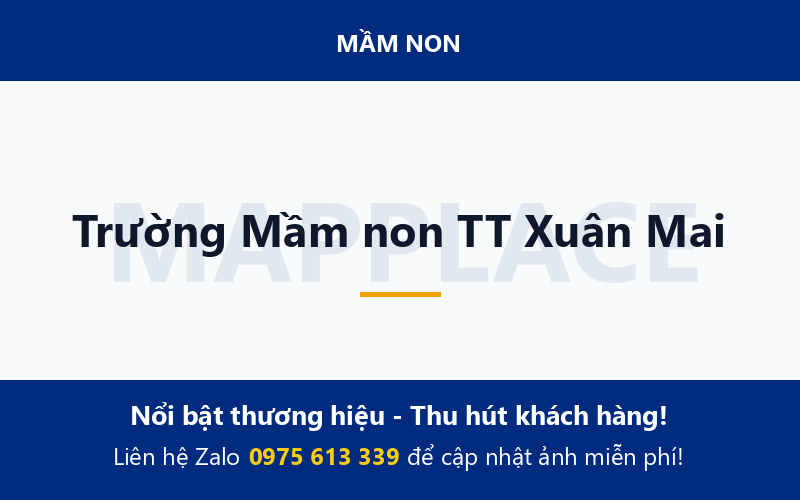 Trường Mầm non TT Xuân Mai