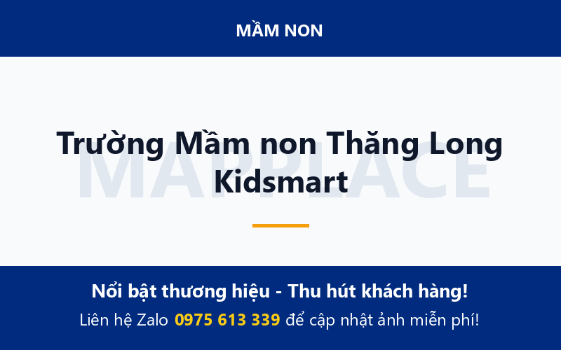 Trường Mầm non Thăng Long Kidsmart