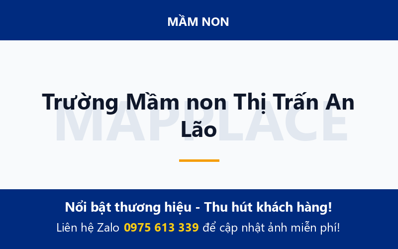 Trường Mầm non Thị Trấn An Lão