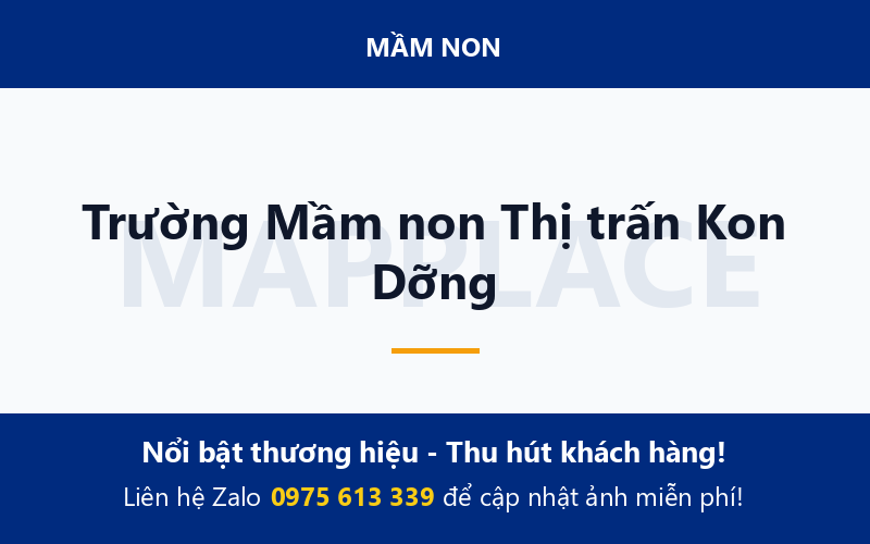 Trường Mầm non Thị trấn Kon Dỡng