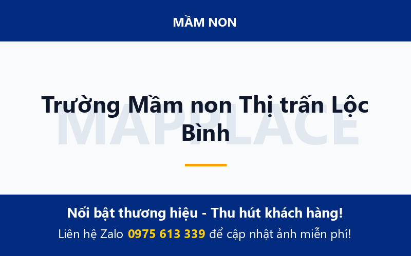 Trường Mầm non Thị trấn Lộc Bình