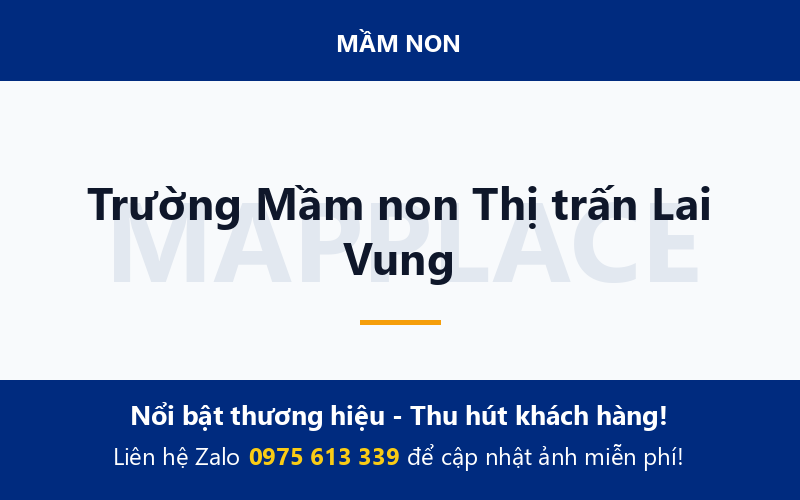 Trường Mầm non Thị trấn Lai Vung