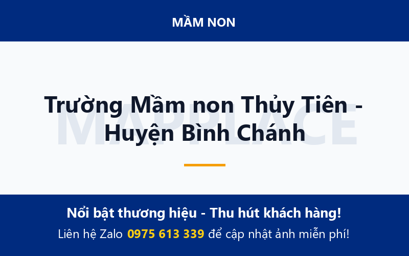 Trường Mầm non Thủy Tiên - Huyện Bình Chánh