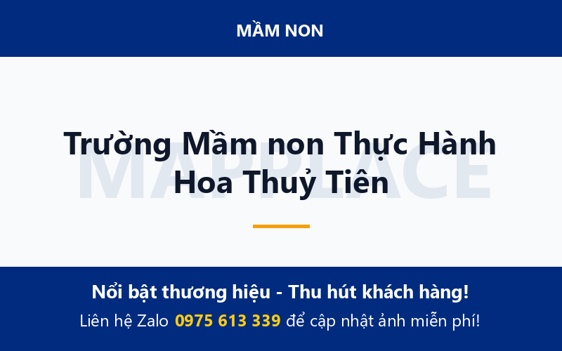 Trường Mầm non Thực Hành Hoa Thuỷ Tiên