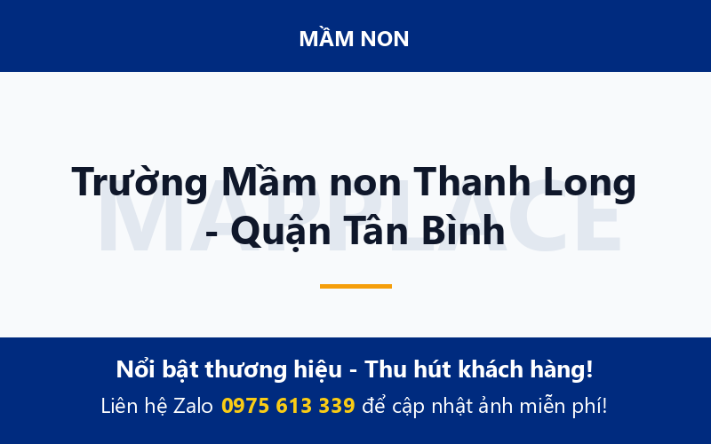 Trường Mầm non Thanh Long - Quận Tân Bình