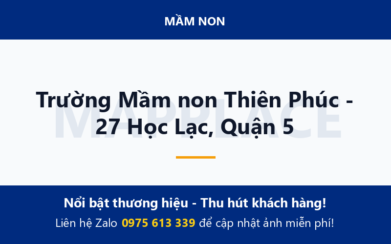 Trường Mầm non Thiên Phúc - 27 Học Lạc, Quận 5