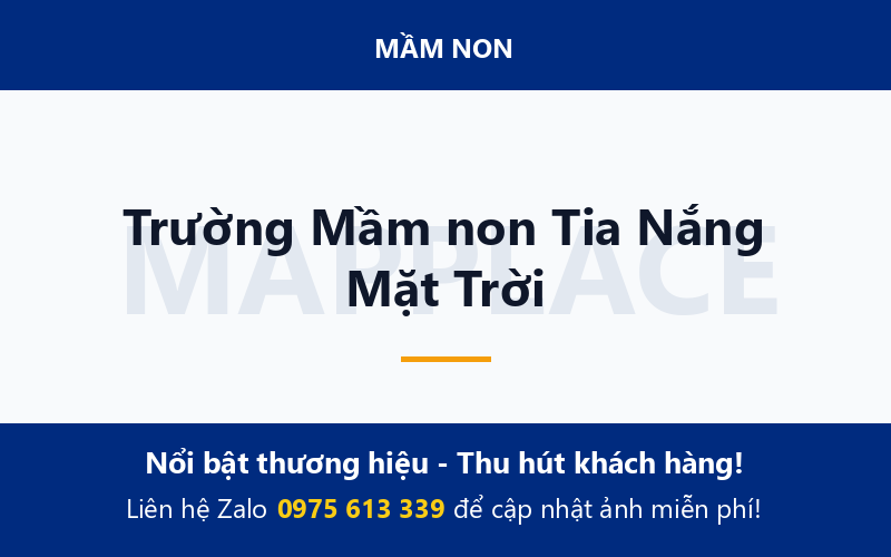 Trường Mầm non Tia Nắng Mặt Trời