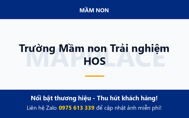 Trường Mầm non Trải nghiệm HOS
