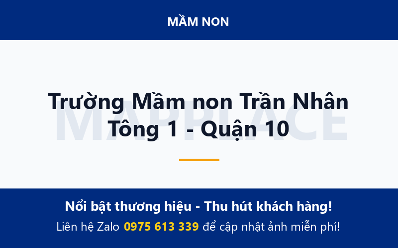 Trường Mầm non Trần Nhân Tông 1 - Quận 10