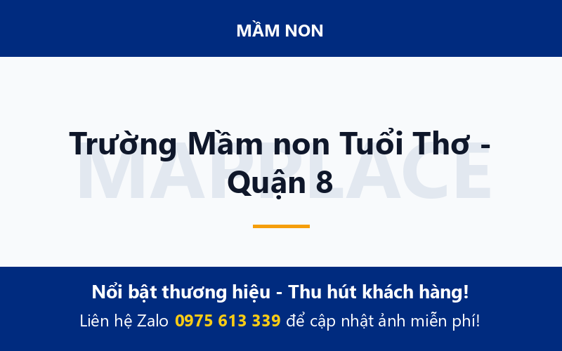 Trường Mầm non Tuổi Thơ - Quận 8