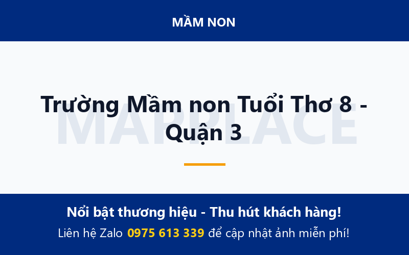 Trường Mầm non Tuổi Thơ 8 - Quận 3