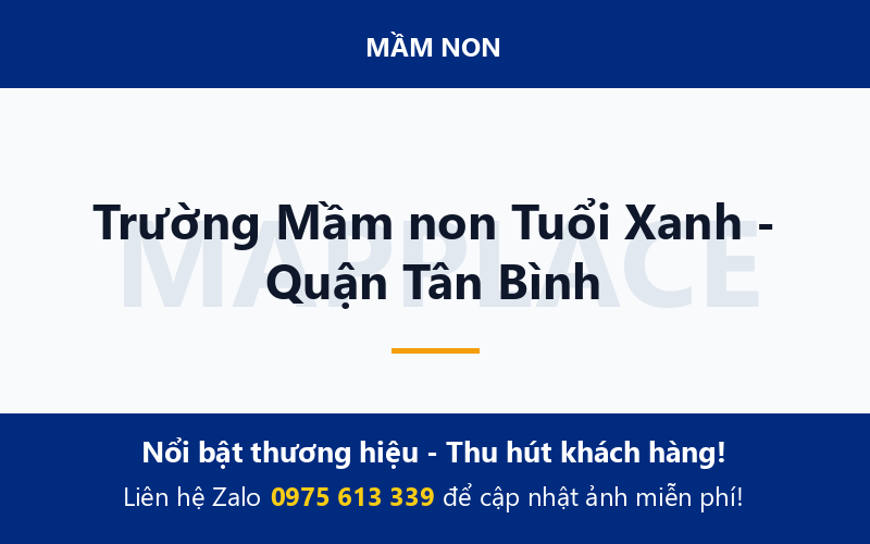 Trường Mầm non Tuổi Xanh - Quận Tân Bình