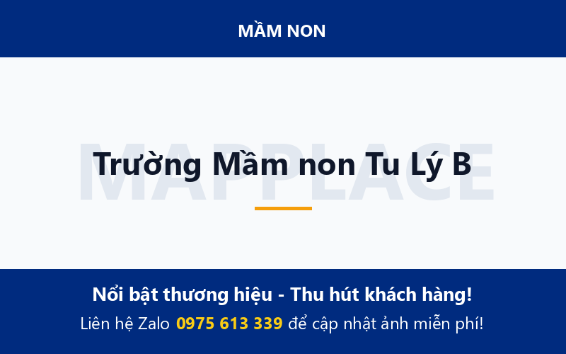 Trường Mầm non Tu Lý B