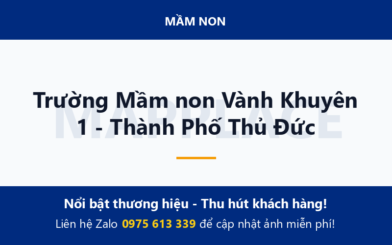 Trường Mầm non Vành Khuyên 1 - Thành Phố Thủ Đức