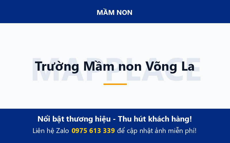 Trường Mầm non Võng La