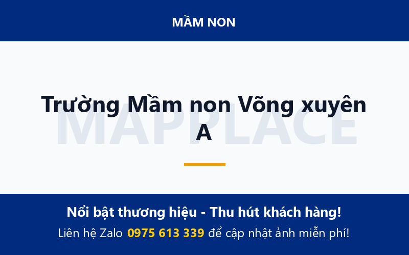 Trường Mầm non Võng xuyên A