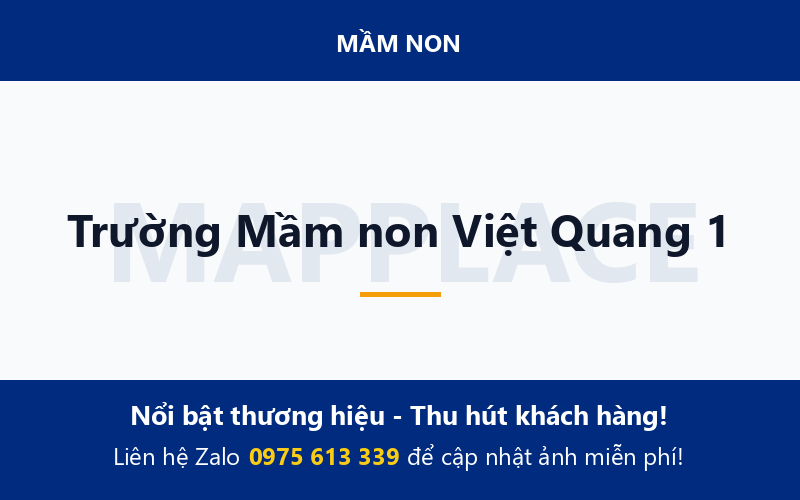 Trường Mầm non Việt Quang 1