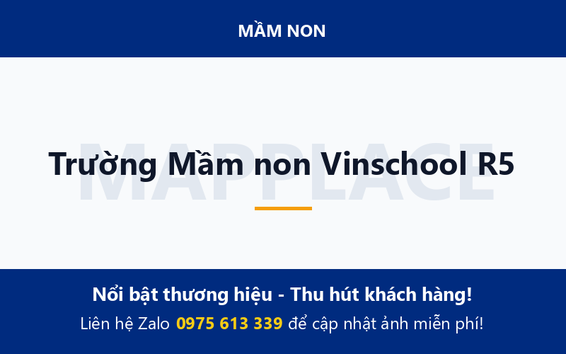 Trường Mầm non Vinschool R5